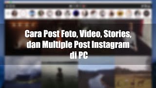 Di Video kali ini kami akan menjelaskan Cara Upload Foto dan DM di instagram di Laptop atau PC jadi . 