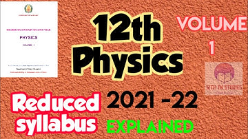 12th physics Deleted (Book Back) Portions (2021-22)🌟💥 Volume 1