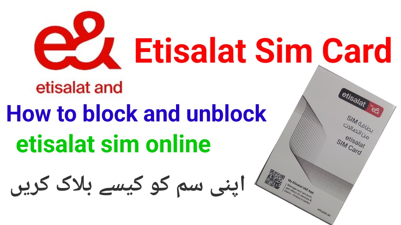 How To Block Etisalat Sim Card etisalat Sim Card Block Aur Unblock how-to-block-etisalat-sim-card-etisalat-sim-card-block-aur-unblock