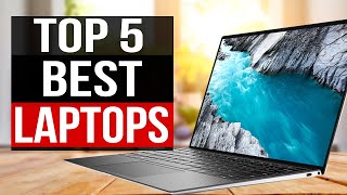 TOP 5: Best Laptops 2022