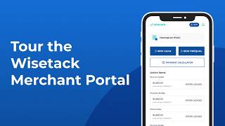 Take a quick tour of the Wisetack Merchant Portal