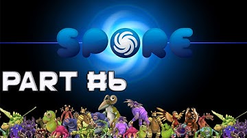 Spore Part 6 - "befriending" the tribes!