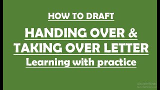 How to draft Handing and Taking Over Letter / Form screenshot 3