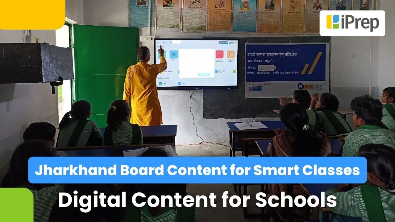 Jharkhand Board Content for Smart Classes iPrep Digital Class by iDream Education YouTube