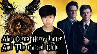 Alur Cerita Harry Potter and the Cursed Child