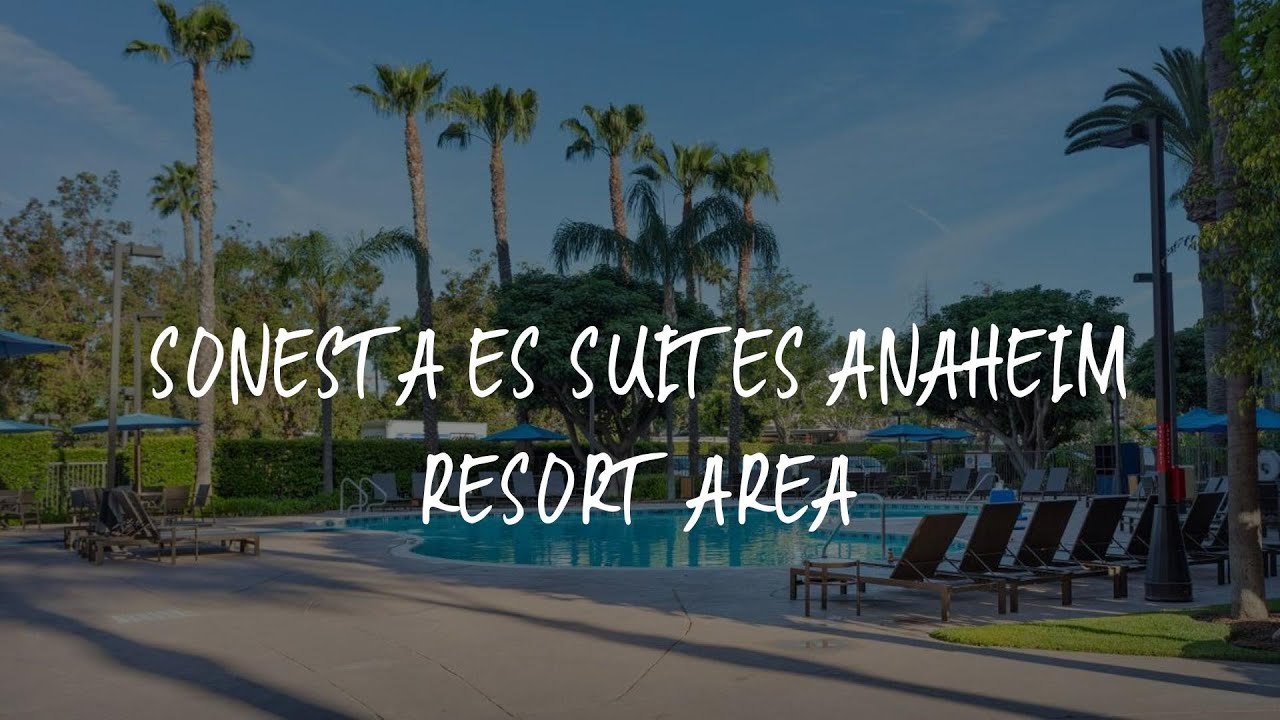 sonesta-es-suites-anaheim-los-angeles-ca-2021-updated-prices-deals