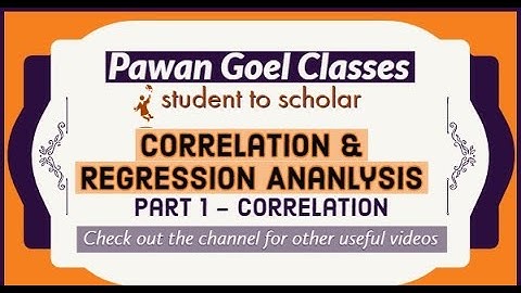 Part 1 || Correlation & Regression || Correlation || CA Foundation || CS || CMA