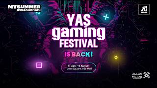 Yas Gaming Festival is Back
