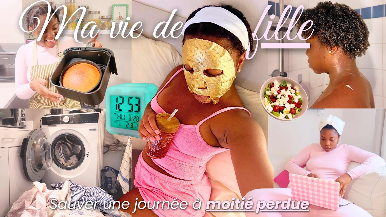 SAUVER UNE JOURNÉE À MOITIÉ PERDUE ☁️✨ Selfcare, Organisation & Productivité