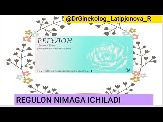REGULON Регулон контрацепция kombinatsiyalangan oral kontrasepsiya KOK
