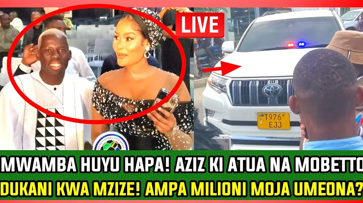 🔴#live_HAIJAWAHI KUTOKEA! AZIZ KI ATUA NA MOBETTO DUKANI KWA MZIZE AMPA MILIONI MOJA BALAA! UMEONA?