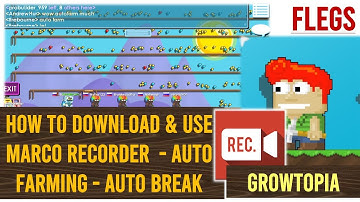 growtopia how to download & use macro recorder  - auto farming - auto break - Macro recorder 2019