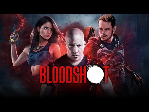 Bloodshot (2020) - Movie Review
