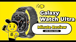 Samsung Galaxy Watch Ultra 47mm Quick Review in Singapore – 3000 nits Super AMOLED Display