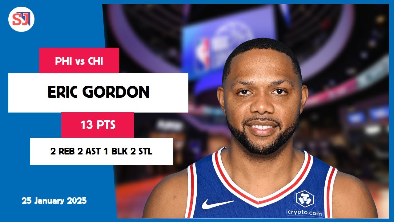 ERIC GORDON 13 PTS vs CHI 25 Jan 24-25 PHI Highlights