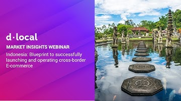 Indonesia: Blueprint to successfully launching and operating cross-border E-commerce