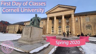First Day of Classes at Cornell University - 2020 Spring Semester