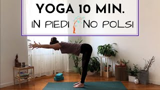 10 min. Yoga ❥ Standing Sequence | No Wrists screenshot 2