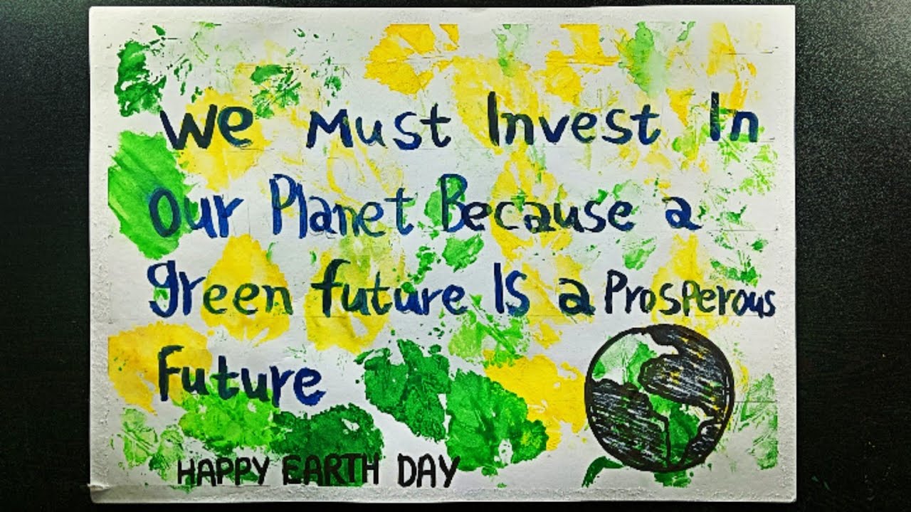 Invest in Our Planet Slogan | Earth Day Slogan | Slogan On Invest In