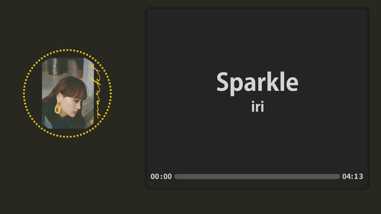  Sparkle iri 한글가사 독음 Lyric YouTube