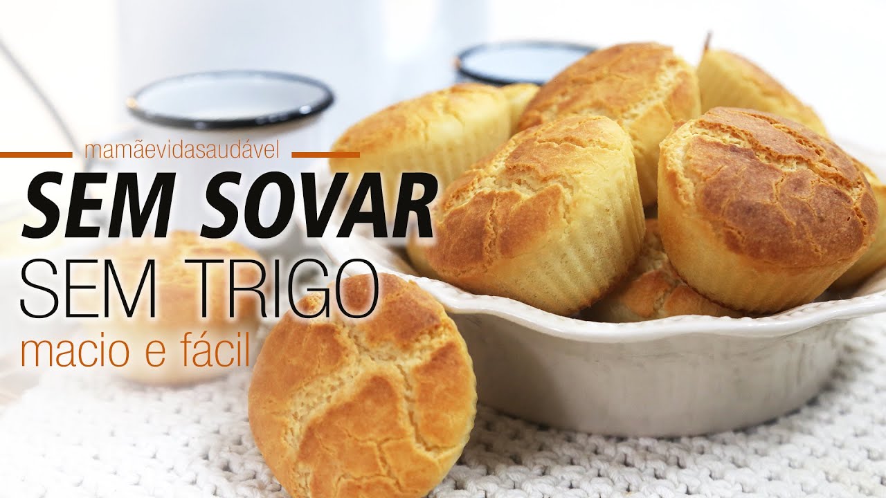 PÃOZINHO MACIO E FÁCIL sem farinha de trigo e sem sovar