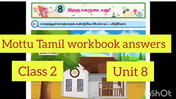 Unit 8 Mottu Tamil workbook answers Class 2 EnnumvEzhuthum25-26 Term 2