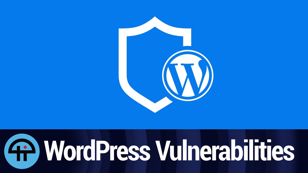 A Slew of WordPress Vulnerabilities - YouTube