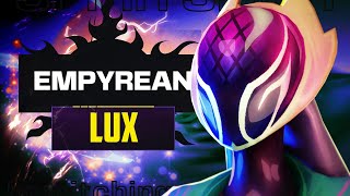 EMPYREAN Lux Tested and Rated! - LOL