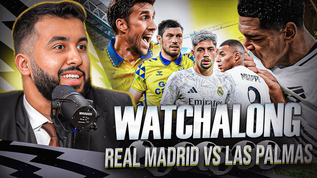 REAL MADRID VS LAS PALMAS I LA LIGA WATCHALONG! - YouTube