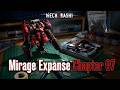 Mirage Expanse Bird Binary Chapter 07 | Mecharashi