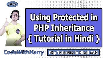 Using protected Access Modifier in PHP Inheritance | PHP Tutorial #82