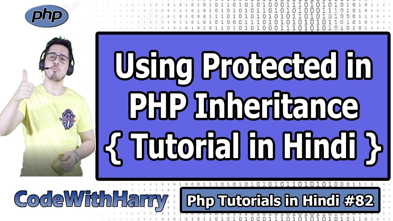 Using protected Access Modifier in PHP Inheritance | PHP Tutorial #82