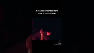 Aladdin told from Jafar’s perspective
