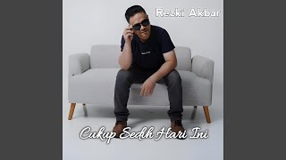 Cukup Sedih Hari Ini