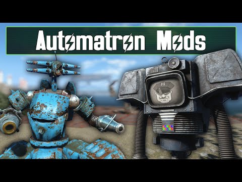 Best Robot And Automatron Mods For Fallout 4! (Mod Bundle)