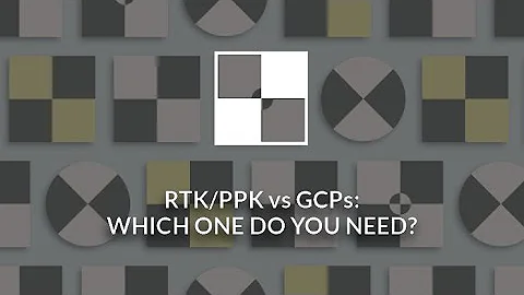 RTK/PPK vs GPCs: Which One Do You Need?