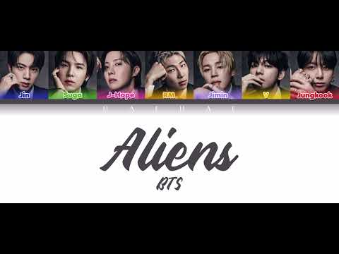 BTS - Aliens Lyrics (Color Coded Lyrics Han/Rom/Pt-Br) Tradução