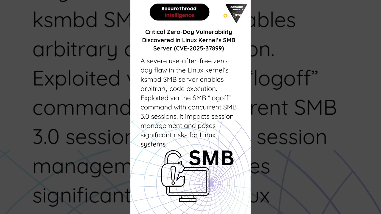 Critical Zero-Day Vulnerability Discovered in Linux Kernel’s SMB Server (CVE-2025-37899)