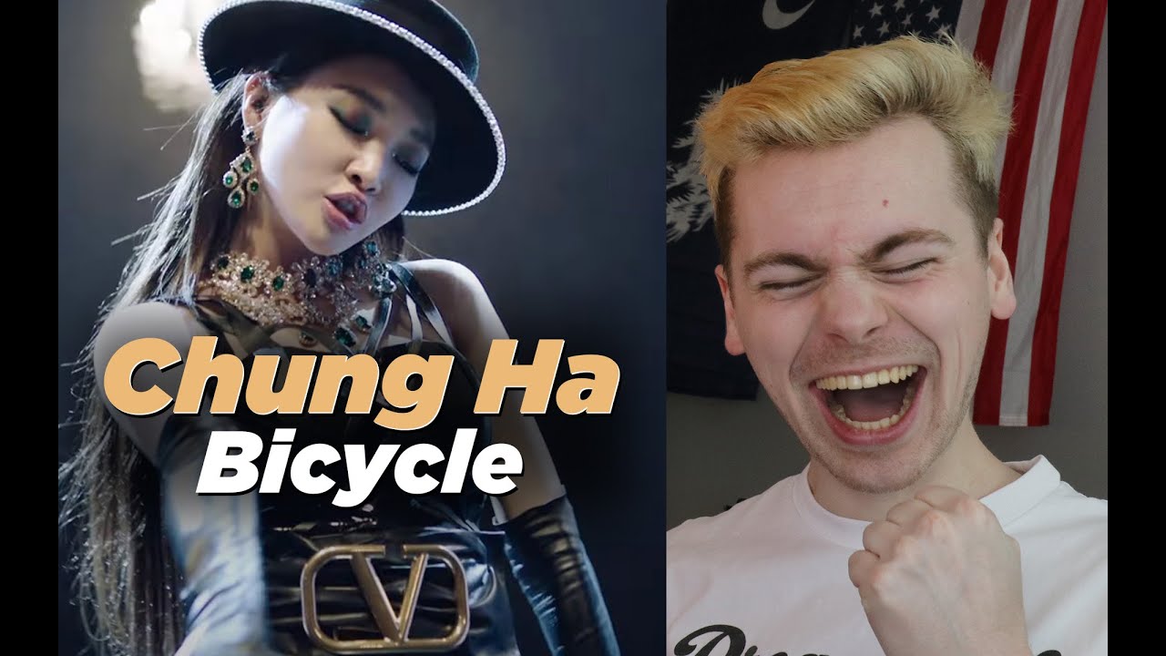 GET OUT THE WAY (CHUNG HA 청하 'Bicycle' MV Reaction)