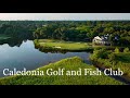 Caledonia Golf and Fish Club