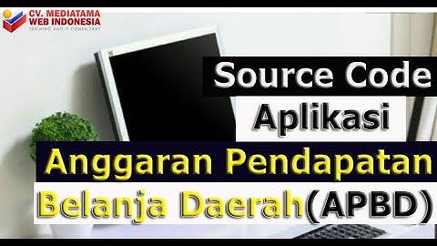 Source Code Aplikasi Anggaran Pendapatan Belanja Daerah (APBD) Responsive