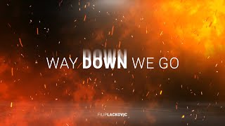 Way Down We Go | Kaleo Epic Cover
