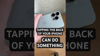 Back tap - set actions for tapping the back of your iPhone