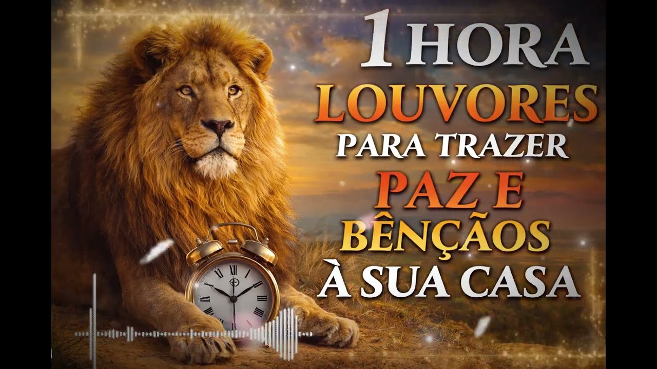 UMA HORAS DE LINDOS LOUVOR paz e comunhão com Deus 