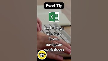 "Excel Tip #20: Navigating Worksheets with Ctrl + Page Up/Page Down