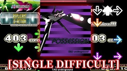 【DDR X2】 POSSESSION [SINGLE DIFFICULT] 譜面確認＋クラップ