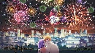 ~Nightcore~ Donne moi ton cœur [AMV] -A day before us-  (Lyrics)