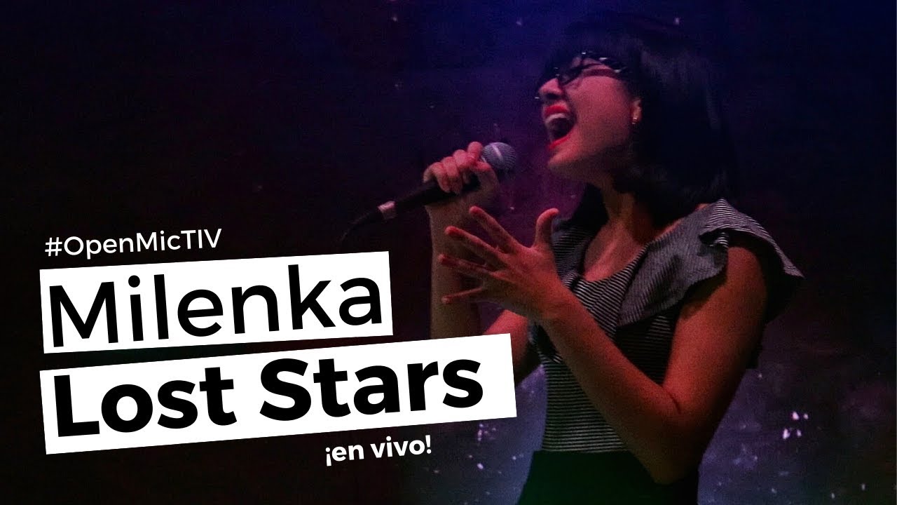 Lost Stars cover - Milenka // Escuela TIV