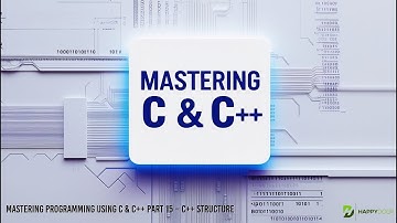📊 Mastering Programming Using C & C++ Part 15 – C++ Structure 🧠