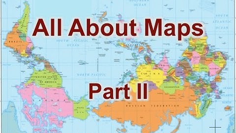 0.2 - Map Scale and Projections